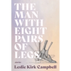 The Man with Eight Pairs of Legs - Paperback