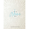 Let Us Adore Him: An Advent Devotional - Paperback