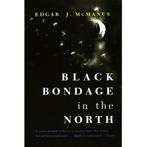 Black Bondage in the North - Paperback