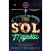 The Sol Majestic - Paperback