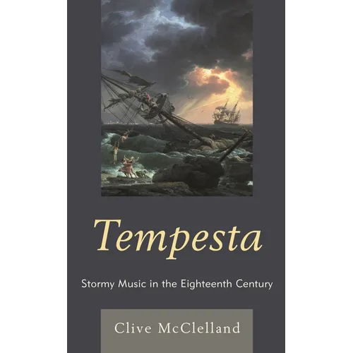 Tempesta: Stormy Music in the Eighteenth Century - Paperback