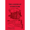 The Legend of Cushetunk: The Nathan Skinner Manuscript and the Early History of Cochecton - Paperback