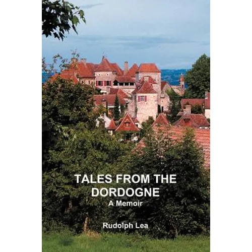 Tales from the Dordogne - Paperback