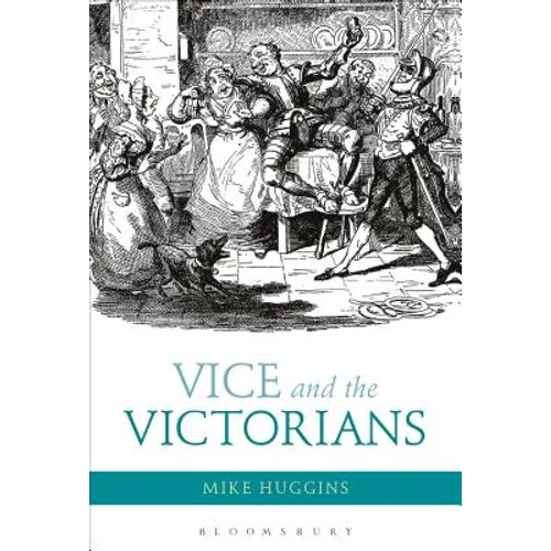 Vice and the Victorians - Paperback