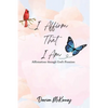 I Affirm That I Am - Paperback