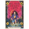 All Our Hidden Gifts - Paperback