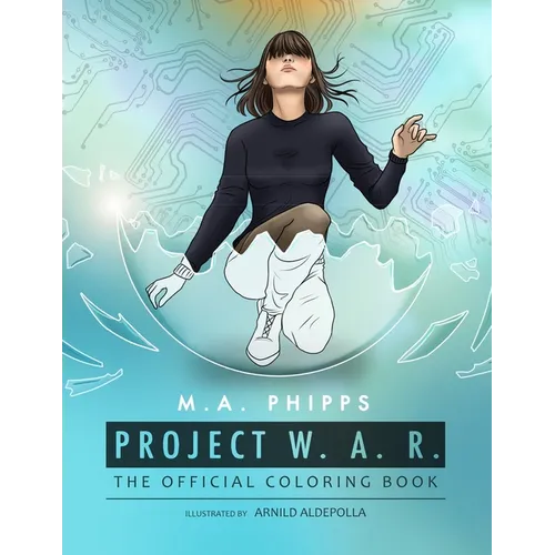 Project W.A.R. The Official Coloring Book - Paperback