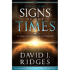 Using the Signs of the Times to Strenthen Your Testimony - Paperback