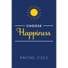 Choose Happiness - Paperback