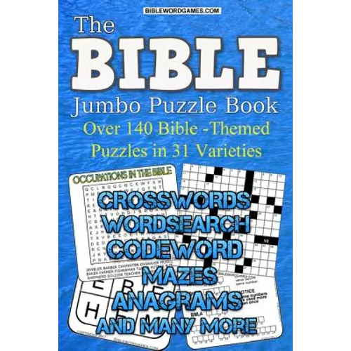 Bible Jumbo Variety Puzzle Book Vol.1: Over 140 Bible themed puzlzles in 31 varieties - Paperback