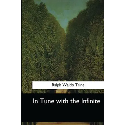 In Tune with the Infinite - Paperback