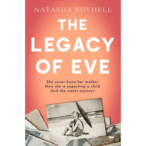 The Legacy of Eve - Paperback