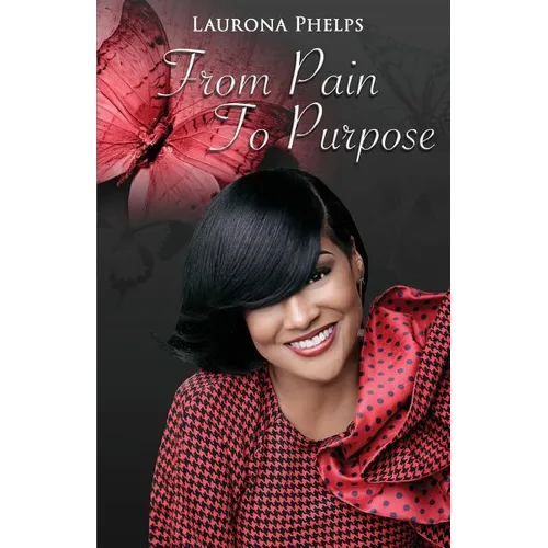 From Pain To Purpose - Paperback