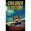 Children of the Future - Paperback