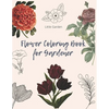 Flower Coloring Book for Gardener: 30 beautiful Real Flowers to coloring for adult, girls, gardener - Paperback