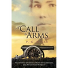 A Call to Arms: The Civil War Adventures of Sarah Emma Edmonds, Alias Private Frank Thompson - Paperback