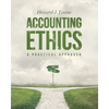Accounting Ethics: A Practical Approach - Paperback
