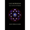 Las moradas del castillo interior - Paperback
