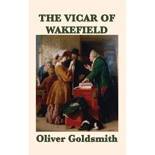 The Vicar of Wakefield - Hardcover