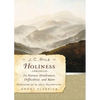 Holiness: Its Nature, Hindrances, Difficulties, and Roots - Paperback