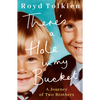 There's a Hole in My Bucket: A Journey of Two Brothers - Paperback
