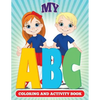 My ABC Coloring And Activity Book - Paperback