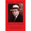 Robert E. Howard: Selected Poems - Paperback