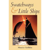 Swatchways & Little Ships - Paperback