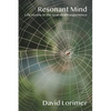 Resonant Mind: Life Review in the Near-Death Experience - Paperback