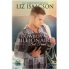 Her Cowboy Billionaire Best Friend: A Whittaker Brothers Novel - Paperback