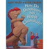 How Do Dinosaurs Say Happy Chanukah? - Hardcover