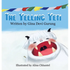 The Yelling Yeti - Hardcover