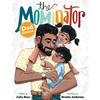The Mominator Dad Edition - Paperback