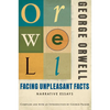 Facing Unpleasant Facts: Narrative Essays - Paperback