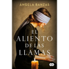 El Aliento de Las Llamas / The Breath of Flames - Hardcover