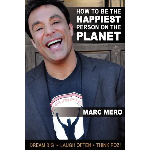 How to Be the Happiest Person on the Planet - Paperback