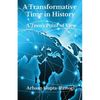 A Transformative Time in History: A Teen's Point of View - Paperback
