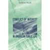 Conflict of Interest in American Public Life - Paperback