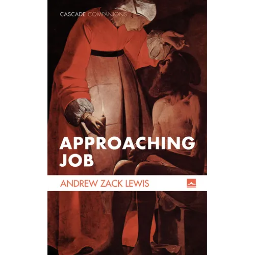 Approaching Job - Hardcover