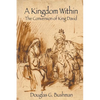 A Kingdom Within: The Conversion of King David - Paperback