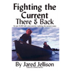 Fighting the Current - Paperback