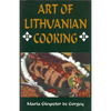 Art of Lithuanian Cooking - Paperback