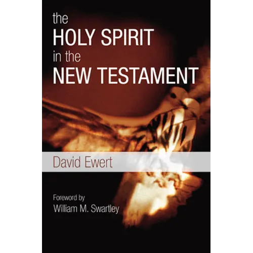 The Holy Spirit in the New Testament - Paperback