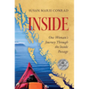 Inside: One Woman's Journey Through the Inside Passage - Paperback