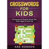 Crosswords for Kids: Crossword Puzzle Book for Kids Ages 8 and Up - Paperback