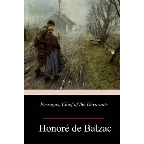 Ferragus, Chief of the Dévorants - Paperback