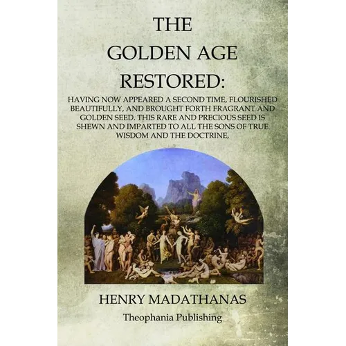 The Golden Age Restored - Paperback