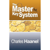 The Complete Master Key System (Now Including 28 Chapters) - Hardcover
