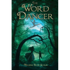 The Word Dancer - Paperback