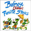 Balinese Children's Favorite Stories - Paperback